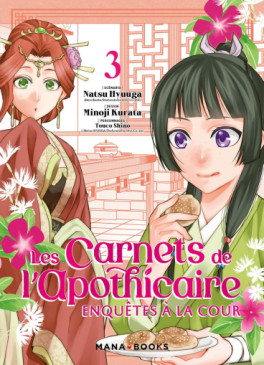 Manga - Carnets de l’apothicaire (les) - Enquêtes à la cour Vol.3