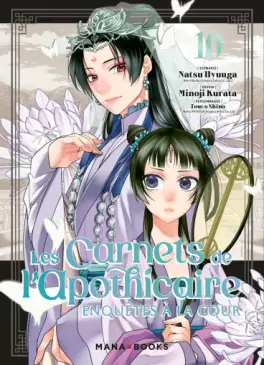 Manga - Carnets de l’apothicaire (les) - Enquêtes à la cour Vol.10