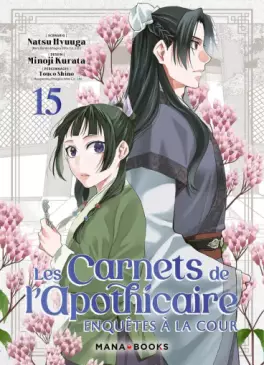 Carnets de l’apothicaire (les) - Enquêtes à la cour Vol.15
