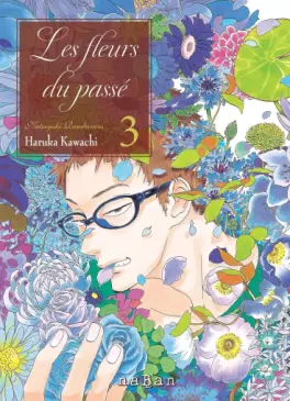 manga - Fleurs du passé (les) Vol.3