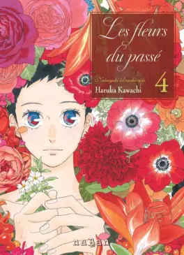 Fleurs du passé (les) Vol.4