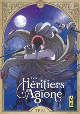 Manga - Manhwa - Héritiers d'Agïone (les) Vol.2