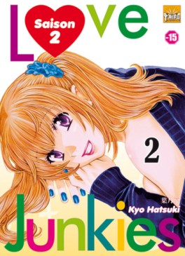 manga - Love Junkies - Saison 2 Vol.2