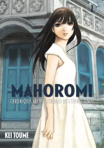 Manga - Manhwa - Mahoromi - Chroniques architecturales de l'espace temps Vol.2
