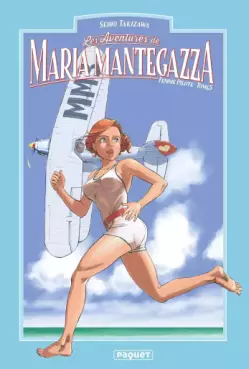 Aventures de Maria Mantegazza, Femme Pilote (Les) Vol.5