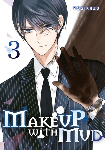 Vol.3 Make Up With Mud - Manga - Manga news