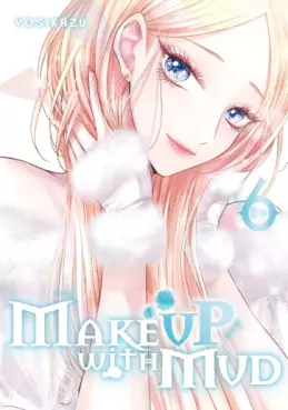 Manga - Manhwa - Make Up With Mud Vol.6