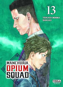 Manga - Manchuria Opium Squad Vol.13