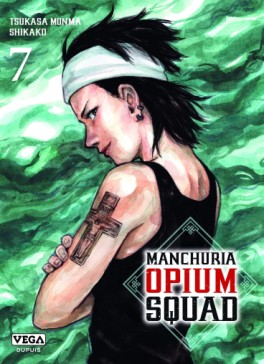 manga - Manchuria Opium Squad Vol.7