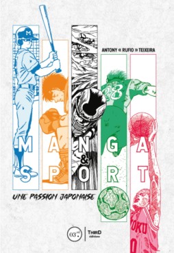 Manga - Manhwa - Manga & Sport - Une passion japonaise