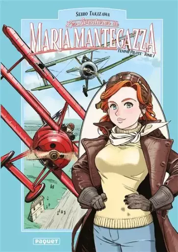 Manga - Manhwa - Aventures de Maria Mantegazza, Femme Pilote (Les) Vol.1