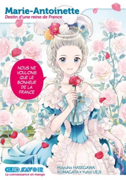 manga - Marie Antoinette - Destin d'une reine de France