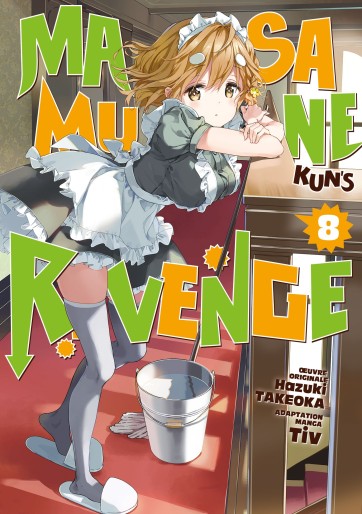 Manga - Manhwa - Masamune-kun's Revenge Vol.8