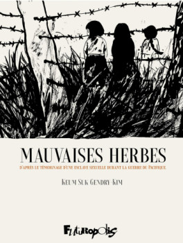 Manga - Manhwa - Mauvaises herbes - Edition 50 ans