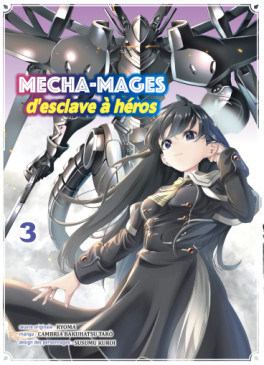 Manga - Manhwa - Mecha-mages d'esclave à héros Vol.3