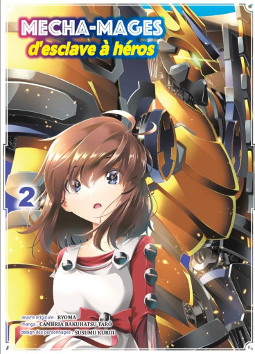 Manga - Manhwa - Mecha-mages d'esclave à héros Vol.2