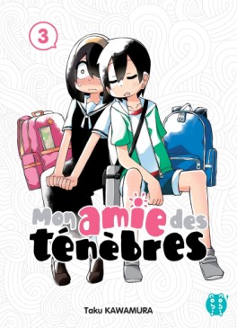 Mon amie des ténèbres Vol.3