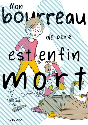 Manga - Manhwa - Mon bourreau de père est enfin mort