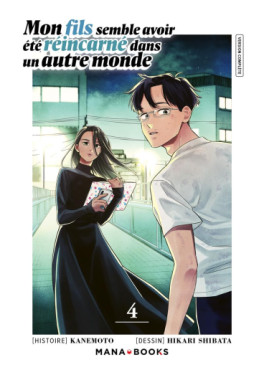 Mon fils semble avoir été reincarné dans un autre monde Vol.4