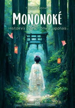 manga - Mononoke - Histoires de fantomes japonais