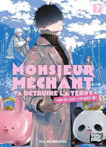 Manga - Manhwa - Monsieur Méchant va détruire la terre (après ses congés) Vol.7