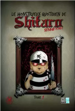 manga - Monstrueux quotidien de Shitaro (le) Vol.1