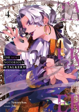 Manga - The Most Notorious "Talker" Vol.4
