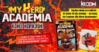 Image supplémentaire BOKU NO HERO ACADEMIA © 2014 by Kohei Horikoshi / SHUEISHA Inc.