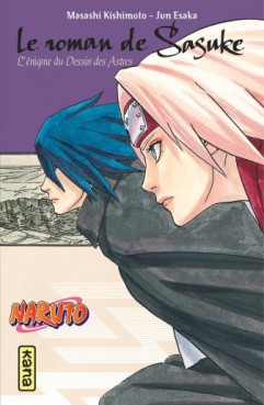 Manga - Naruto - Le roman de Sasuke Retsuden