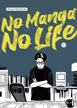 Manga - No Manga, No Life Vol.2