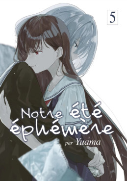 Manga - Notre été éphémère Vol.5