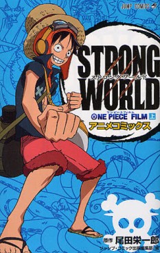Manga - Manhwa - One Piece - Film Anime Comic - Film 10 - Strong World jp Vol.1