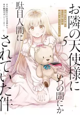 Manga - Manhwa - Otonari no Tenshi-sama ni Itsunomanika Dame Ningen ni Sareteita Ken jp Vol.5