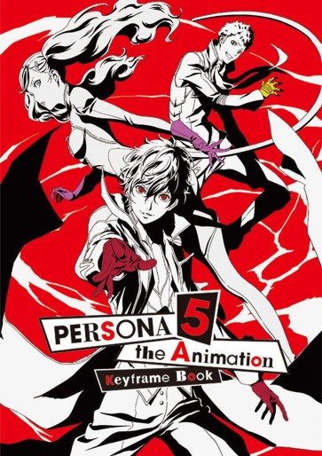 Manga - Manhwa - Persona5 the Animation - Keyframe Book jp Vol.0