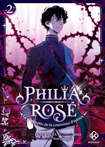 Manga - Manhwa - Philia Rosé - La prophétie de la couronne d'épines Vol.2