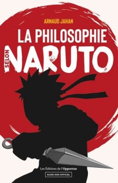 Manga - Manhwa - Philosophie selon Naruto (la)