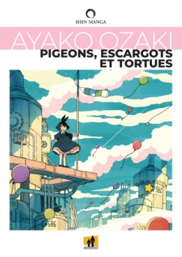 Manga - Pigeons, escargots et tortues