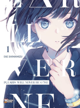 Mangas - Polaris Will Never Be Gone Vol.1