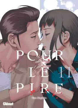 Manga - Manhwa - Pour le pire Vol.11