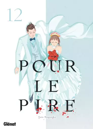 Manga - Manhwa - Pour le pire Vol.12