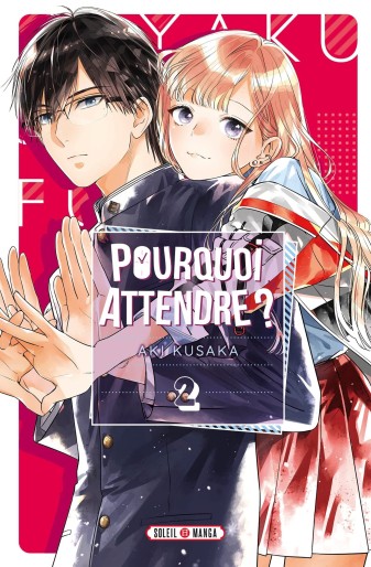 Manga - Manhwa - Pourquoi Attendre ? Vol.2