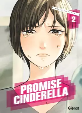 Mangas - Promise Cinderella Vol.2