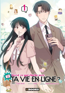 Manga - Manhwa - Qu'est-ce qui cloche avec ta vie en ligne ? Vol.1