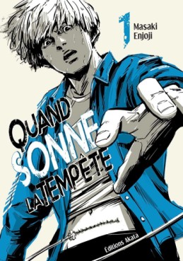 Manga - Quand sonne la tempête Vol.1