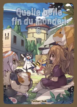 Manga - Manhwa - Quelle belle fin du monde Vol.6