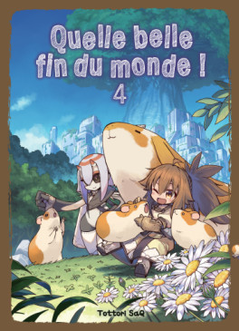 Quelle belle fin du monde Vol.4