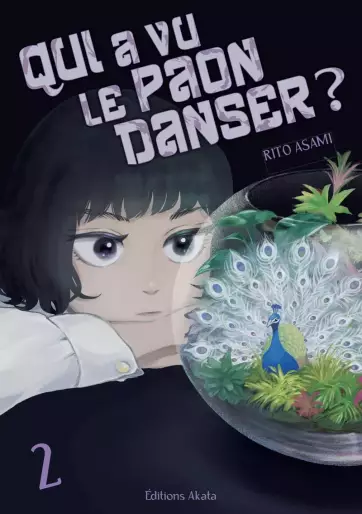 Manga - Manhwa - Qui a vu le paon danser ? Vol.2