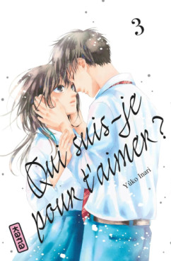 Manga - Manhwa - Qui suis-je pour t’aimer ? Vol.3