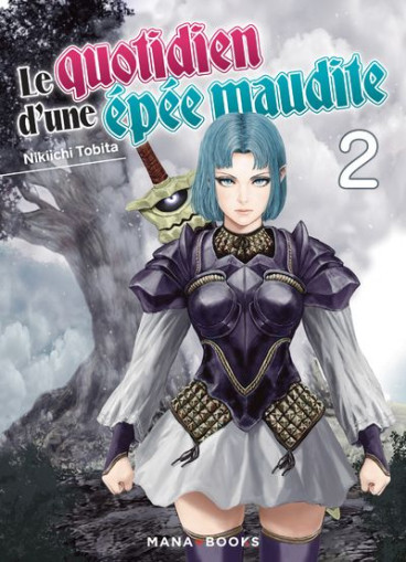 Manga - Manhwa - Quotidien d'une épée maudite (le) Vol.2