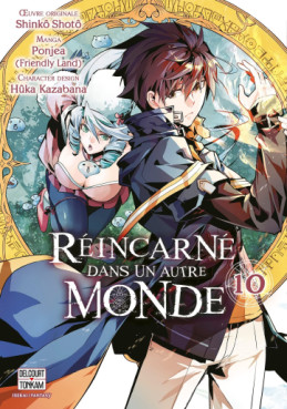 Manga - Réincarné dans un autre monde Vol.10